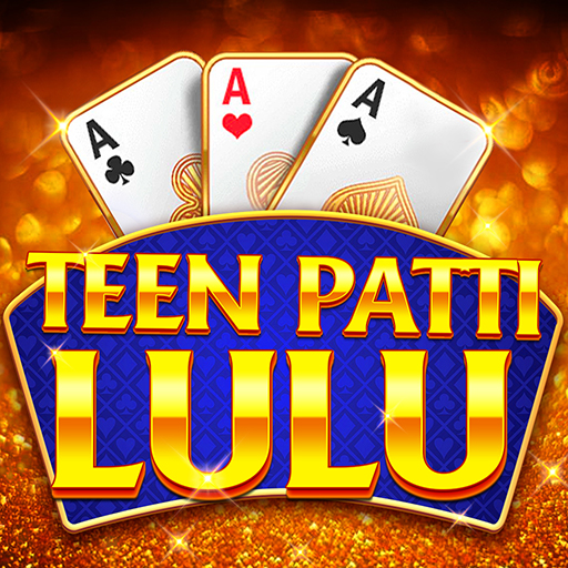 Teen Patti Lulu: 3 Patti Poker  APK MOD (UNLOCK/Unlimited Money) Download
